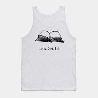 Let's Get Lit Tank Top